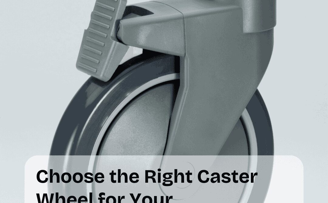 choose-right-caster-wheel-equipment